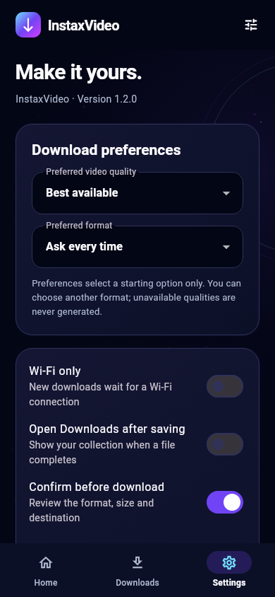 InstaxVideo preferences and Downloads storage information